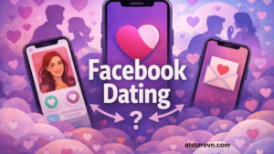 Ứng dụng hẹn hò Facebook Dating