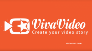 VivaVideo – Ứng dụng chỉnh sửa video sáng tạo