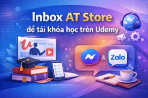 Liên hệ AT Store ngay để tải khóa học trên Udemy chỉ với 109.000đ/khóa.